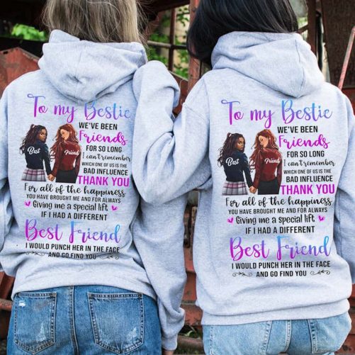 Bestie Hoodie For 2 To My Bestie We’ve Been Best Friends For So Long