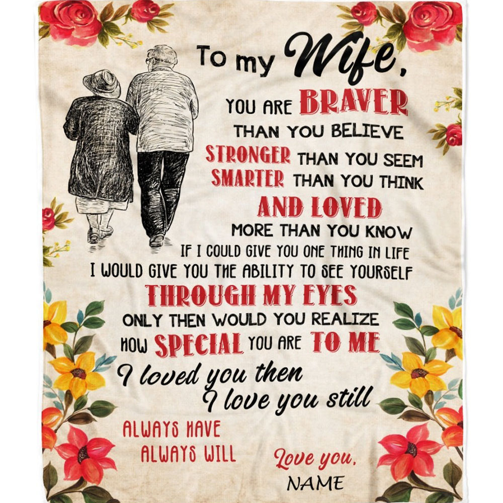 Personalized To My Wife Blanket Old Couple I Love You Then Still