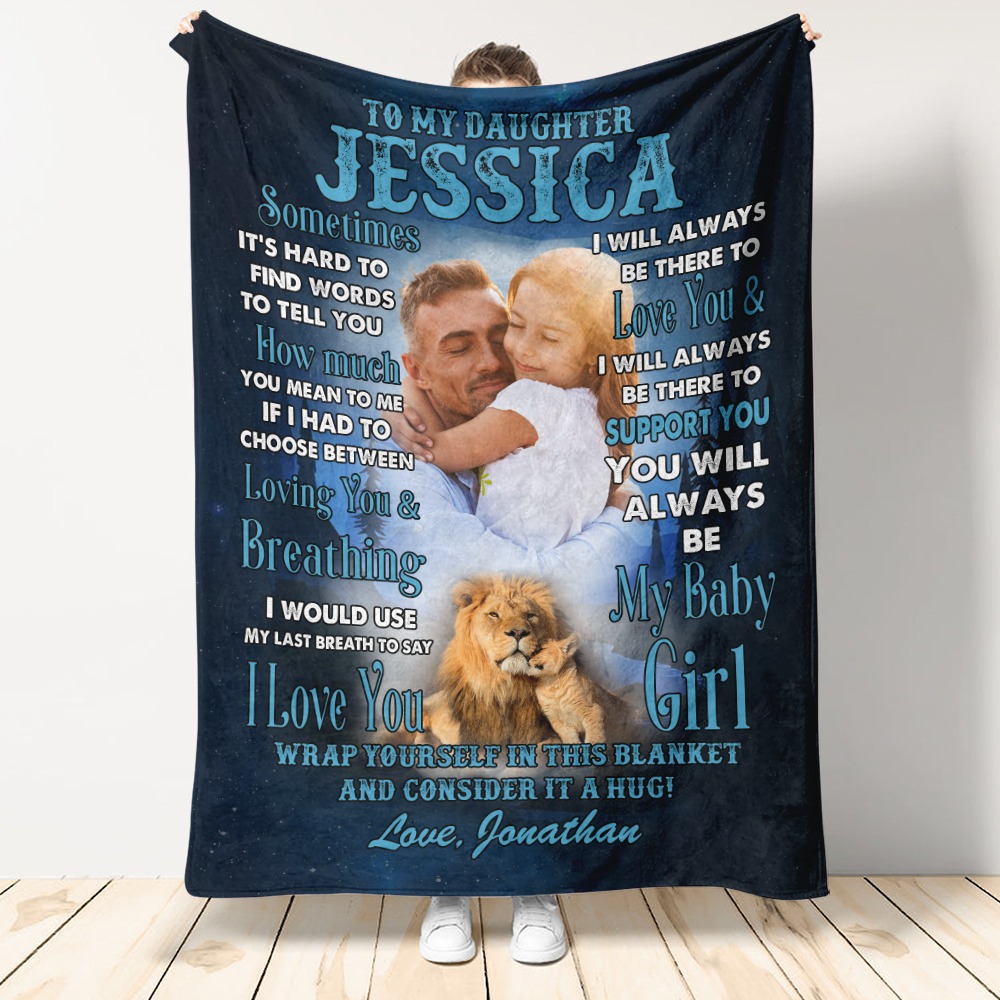 Personalized To My Daughter Blanket From Lion Dad You Will Always Be My Baby Girl LuvinGift