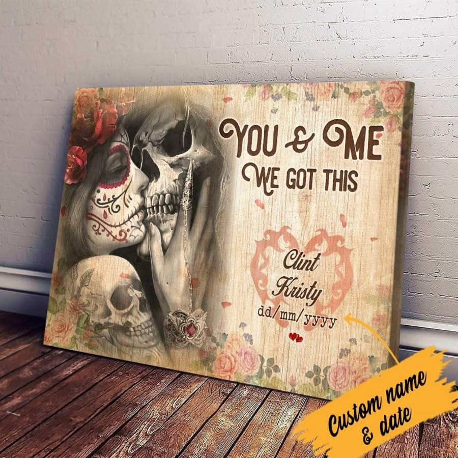 Personalized Skull Couple Canvas You And Me We Got This LuvinGift